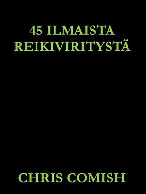 cover image of 45 Ilmaista Reiki Viritystä